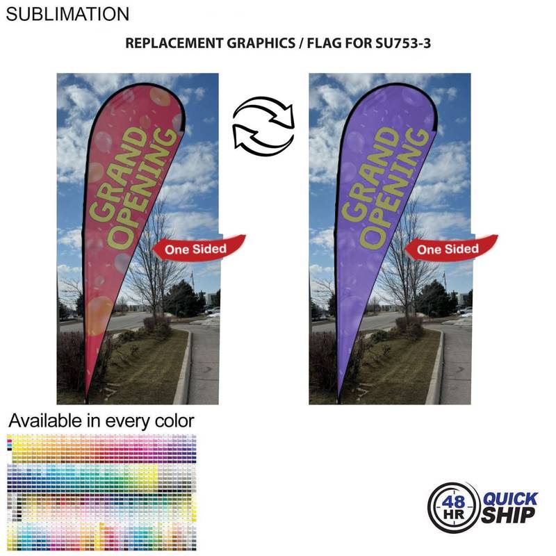 44953275D0D8D93F89898C8FC6A59174 48HR Quick Ship Replacement Flag 48 Hr Quick Ship - Replacement Flag for 16' X-Large Tear Drop Flag Kit, Full Color Graphics One Side