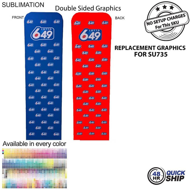 48 Hour Quick Ship - Replacement Graphics Double Sided Banner Design 2'W x 90"H EuroFit Tension Fabric Slip on cover