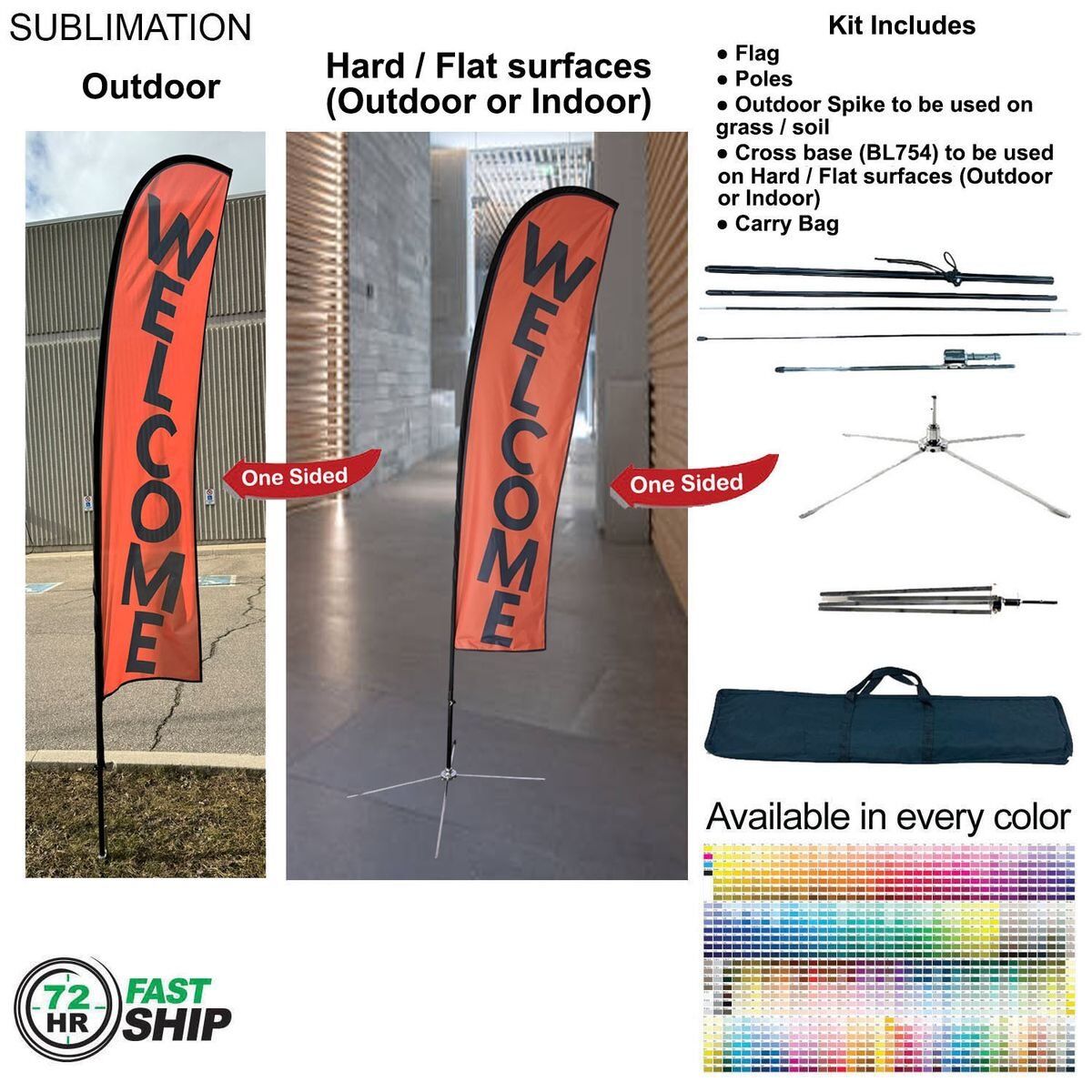 72HR Fast Ship Small Feather Flag Kit 72Hr Fast Ship - 10' Small Feather Flag Kit, Full Color Graphics One Side, Outdoor and Indoor bases