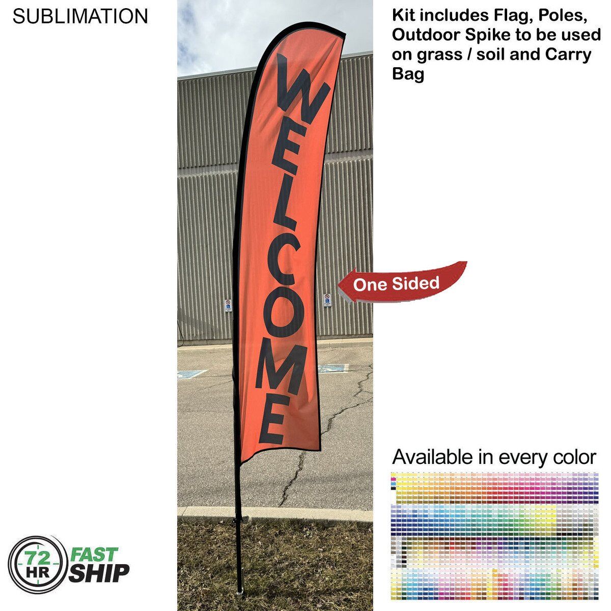 72-Hour Fast-Ship 10ft Small Feather Flag Kit 72 Hr Fast Ship - 10' Small Feather Flag Kit, Full Color Graphics One Side, Spike and Bag Included