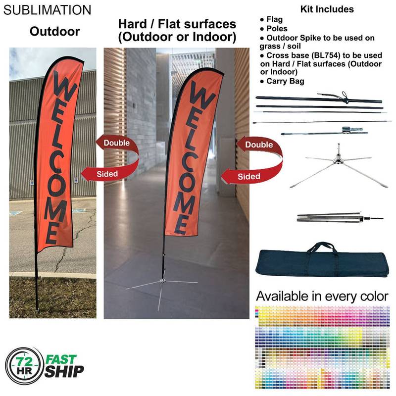 A9DA1603B58F5EFF354D2D576EF0FD6D 72-Hr Fast Ship 10′ Small Feather Flag Kit 72Hr Fast Ship - 10' Small Feather Flag Kit, Full Color Graphics Double Sided, Outdoor & Indoor base