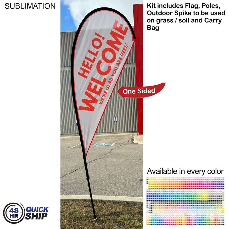 48hr Quick Ship 9ft Small Teardrop Flag Kit 48Hr Quick Ship - 9' Small Tear Drop Flag Kit, Full Color Graphics One Side, Spike and Bag Included